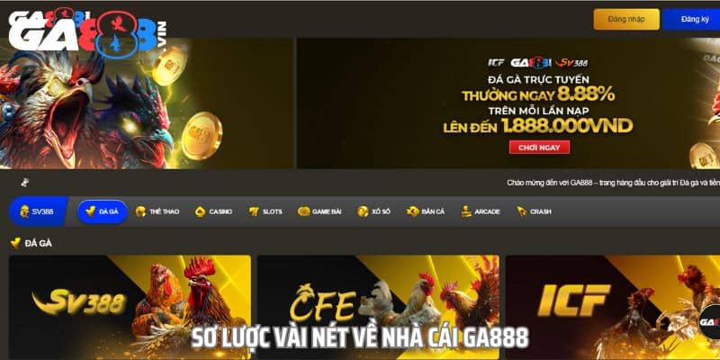 GA888 là nhà cái uy tín cung cấp kho game đa dạng